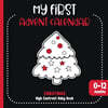 My First Advent Calendar: High Contrast Christmas Baby Book