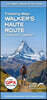 Walker's Haute Route: Chamonix to Zermatt