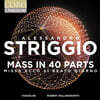 Robert Hollingworth 스트리지오: 40성부 미사 (Alessandro Striggio - Mass in 40 Parts)