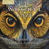 Harry Christophers 버드, 클레멘스, 데 몬테 등의 폴리포니 작품집 (A Watchful Gaze)