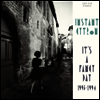 Instant Cytron (인스턴트 시트론) - It's A Fancy Day 1993-1994 (LP)