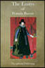 The Essays of Francis Bacon