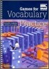 Games for Vocabulary Practice: Interactive Vocabulary Activities for All Levels