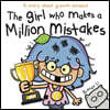 The Girl Who Makes A Million Mistakes