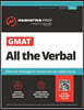GMAT All the Verbal: Effective Strategies & Practice for the New GMAT + Online Resources (Manhattan Prep GMAT Prep)