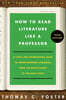 How to Read Literature Like a Professor [Third Edition]