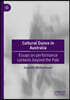 Cultural Dance in Australia: Essays on Performance Contexts Beyond the Pale
