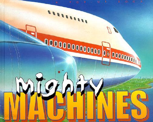 Mighty Machines