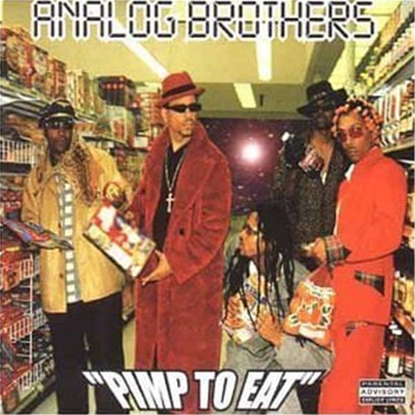 Analog Brothers / Pimp to Eat (수입)