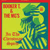 Booker T. & The MG's (부커 티 앤 더 엠지스) - In the Christmas Spirit [투명 컬러 LP]