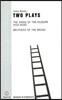 Two Plays: The Kings of the Kilburn High Road/Brothers of the Brush