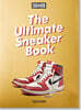 Sneaker Freaker. The Ultimate Sneaker Book. 40th Ed.