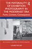 Materiality of Exhibition Photography in the Modernist Era