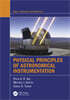 Physical Principles of Astronomical Instrumentation