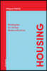 Housing: Strategies for Urban Redensification