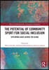 Potential of Community Sport for Social Inclusion