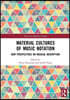Material Cultures of Music Notation