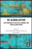 Re-Globalization