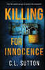 Killing for Innocence