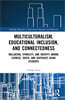 Multiculturalism, Educational Inclusion, and Connectedness