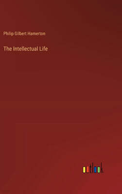 The Intellectual Life