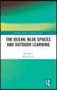 Ocean, Blue Spaces and Outdoor Learning