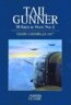 Tail Gunner: 98 Raids in World War II