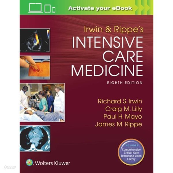 Irwin and Rippe&#39;s Intensive Care Medicine, 8/ed (ISBN : ISBN : 9781496306081)