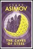 The Caves of Steel