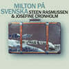 Steen Rasmussen, Josefine Cronholm - Milton pa Svenska [LP]