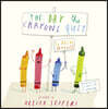 The Day The Crayons Quit
