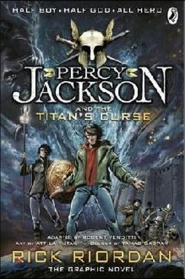 Percy Jackson and the Titan&#39;s Curse: The Graphic Novel (Book 3)