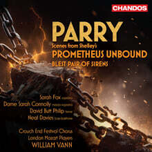 William Vann 패리: 셸리의 `사슬에서 풀린 프로메테우스` 장면들 (Hubert Parry: Scenes From Shelley&#39;s `Prometheus Unbound`)