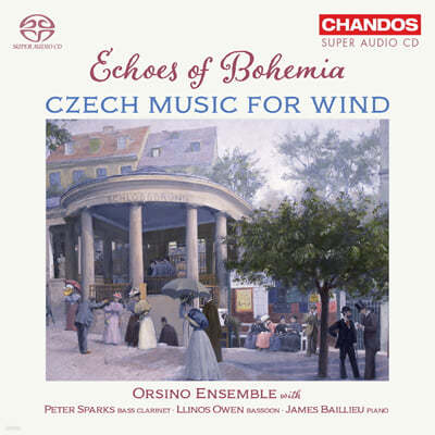 Orsino Ensemble 보헤미아의 메아리 - 목관악기를 위한 체코 음악 (Echoes Of Bohemia - Czech Music For Winds)