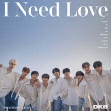 다크비 (DKB) - 미니앨범 6집 : I Need Love