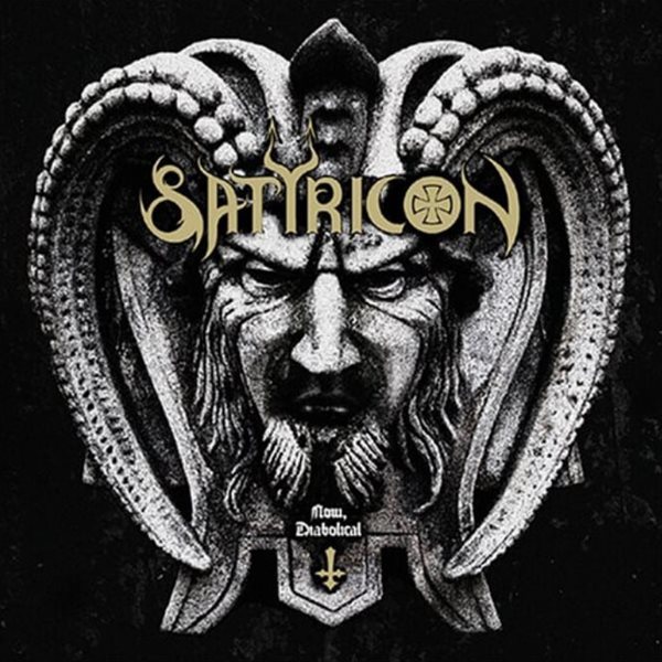 사티리콘 (Satyricon) - Now, Diabolical(US발매)