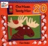 One Moose, Twenty Mice