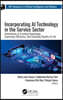 Incorporating AI Technology in the Service Sector