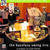 The Bassface Swing Trio (베이스페이스 스윙 트리오) - Tribute To Cole Porter [LP]