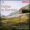 Andrew Davis 프레더릭 딜리어스: 노르웨이의 딜리어스 (Frederick Delius: Delius in Norway)