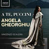 Angela Gheorghiu 안젤라 게오르규 푸치니 오페라 작품집 (A Te, Puccini)