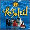 Le Roi Soleil (뮤지컬 태양왕: 2005 프랑스 오리지널 캐스트 레코딩) OST (Deluxe Edition)