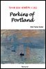 Perkins of Portland - 영어로 읽는 세계문학 1142