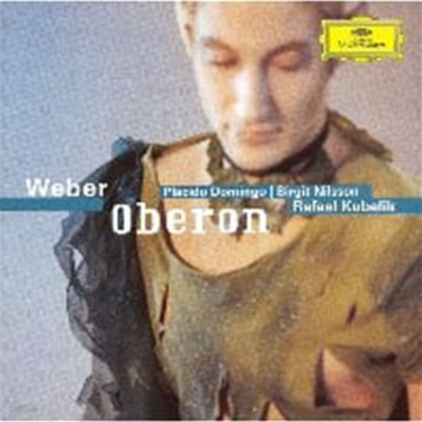 Placido Domingo, Birgit Nilsson, Rafael Kubelik / 베버 : 오베론 (2CD/수입/002894775644)