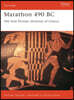 Marathon 490 BC: The First Persian Invasion of Greece