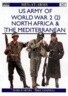 US Army of WWII: North Africa & the Mediterranean