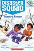 Disaster Squad #3:Blizzard Rescue (A Branches Book)