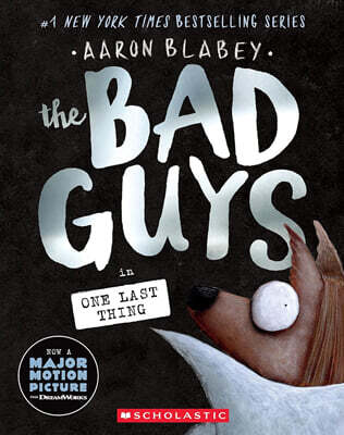 The Bad Guys in One Last Thing (the Bad Guys #20): Volume 20