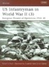 Us Infantryman in World War II (3): European Theater of Operations 1944-45