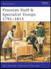 Prussian Staff & Specialist Troops 1791-1815